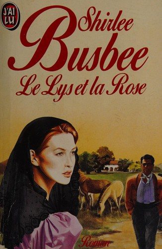 Couverture : Le Lys et la rose