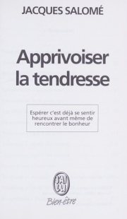 Couverture : Apprivoiser la tendresse