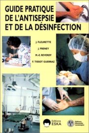 Couverture : Guide pratique de l'antisepsie et de la désinfection