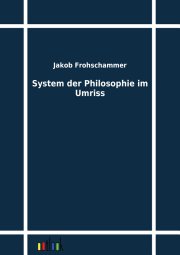 Couverture : System der Philosophie im Umriss