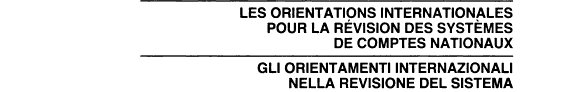 Couverture : Current international thinking and objectives for the revision of the systems of national accounts