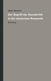 Couverture : Der Begriff der Kunstkritik in der deutschen Romantik