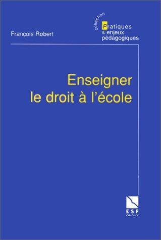 Couverture : Enseigner le droit a l'école