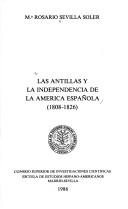 Couverture : Las Antillas y la independencia de la América Española (1808-1826)