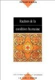 Couverture : Racines de la condition humaine