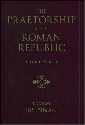Couverture : The praetorship in the Roman Republic