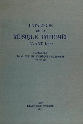 Couverture : Catalogue de la musique imprimée avant 1800