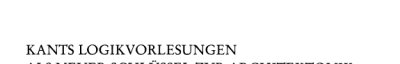 Couverture : Kants Logikvorlesungen als neuer Schlüssel zur Architektonik der Kritik der reinen Vernunft