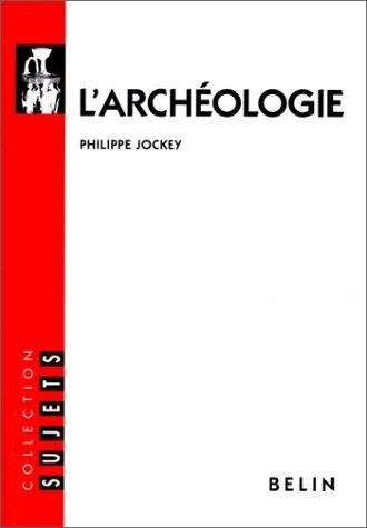 Couverture : L'Archéologie