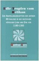 Couverture : Edle Tropfen Vom Helikon.