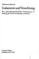 Couverture : Galanterie und Verachtung