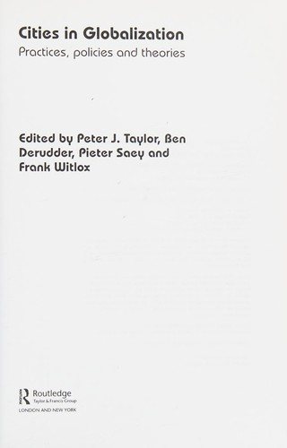 Couverture : CITIES IN GLOBALIZATION: PRACTICES, POLICIES AND THEORIES; ED. BY PETER J. TAYLOR.