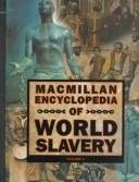 Couverture : Macmillan encyclopedia of world slavery