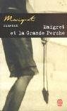 Couverture : Maigret Et LA Grande Perche