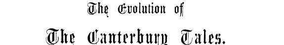 Couverture : Evolution of Canterbury Tales
