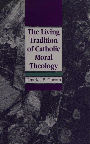 Couverture : The living tradition of Catholic moral theology