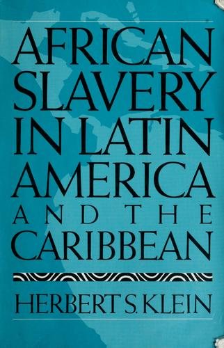 Couverture : African slavery in Latin America and the Caribbean