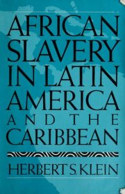 Couverture : African slavery in Latin America and the Caribbean