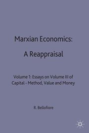 Couverture : Marxian Economics : A Reappraisal : Volume 1