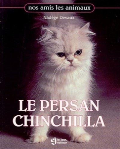 Couverture : Le persan chinchilla