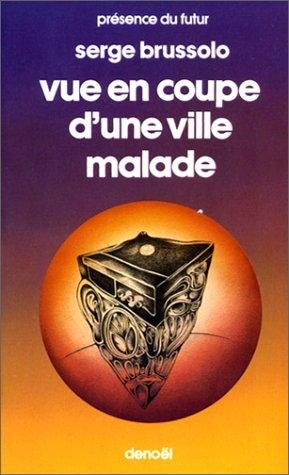 Couverture : Vue en coupe d'une ville malade 