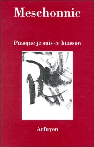 Couverture : Puisque je suis ce buisson