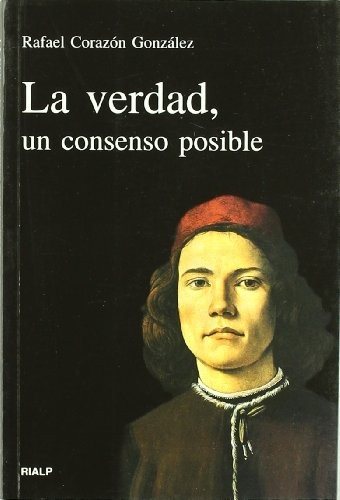 Couverture : La verdad, un consenso posible