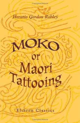 Couverture : Moko; or, Maori Tattooing