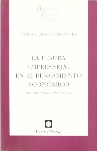 Couverture : LA FIGURA EMPRESARIAL EN EL PENSAMIENTO ECONÓMICO