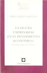 Couverture : LA FIGURA EMPRESARIAL EN EL PENSAMIENTO ECONÓMICO