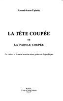 Couverture : La tête coupée, ou, La parole coupée