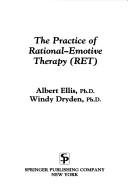 Couverture : The Practice of Rational-emotive Therapy (RET)