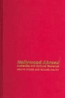 Couverture : HOLLYWOOD ABROAD: AUDIENCES AND CULTURAL EXCHANGE; ED. BY RICHARD MALTBY...ET AL.