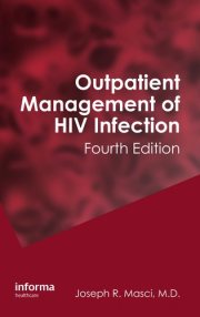 Couverture : Outpatient Management of HIV Infection, Fourth Edition