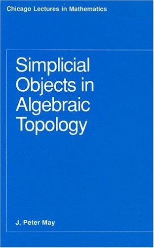 Couverture : Simplicial Objects in Algebraic Topology (Chicago Lectures in Mathematics)
