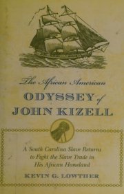 Couverture : The African American odyssey of John Kizell