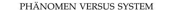 Couverture : Phänomen versus system
