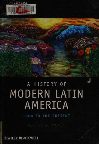 Couverture : A History of Modern Latin America 1800-2000 (Blackwell Concise History of the Modern World)