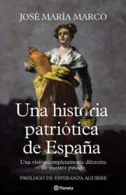 Couverture : Una historia patriótica de España