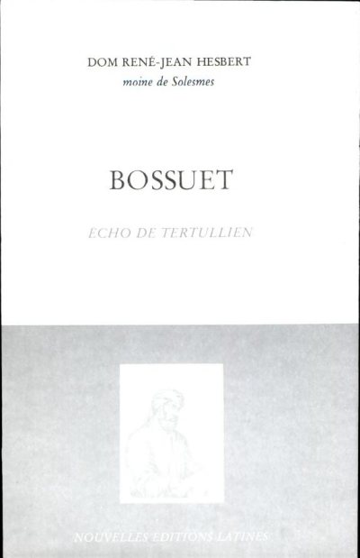 Couverture : Bossuet, écho de Tertullien