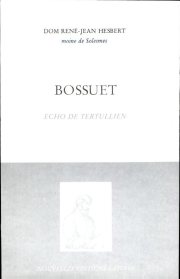 Couverture : Bossuet, écho de Tertullien