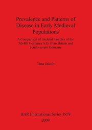 Couverture : Prevalence and patterns of disease in early medieval populations