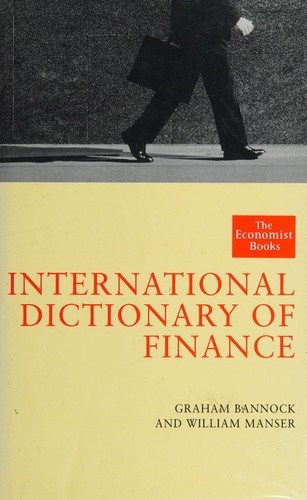 Couverture : "Economist" International Dictionary of Finance ("Economist" Books)