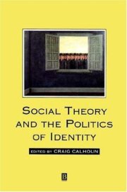 Couverture : Social theory and the politics of identity