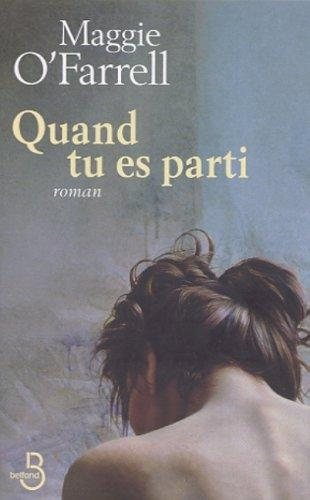 Couverture : Quand tu es parti...