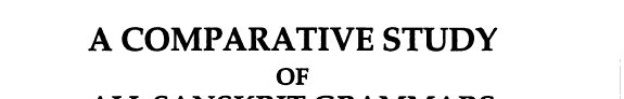 Couverture : A comparative study of all Sanskrit grammars with special reference to past passive participial formations