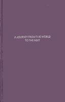 Couverture : A journey from this world to the next