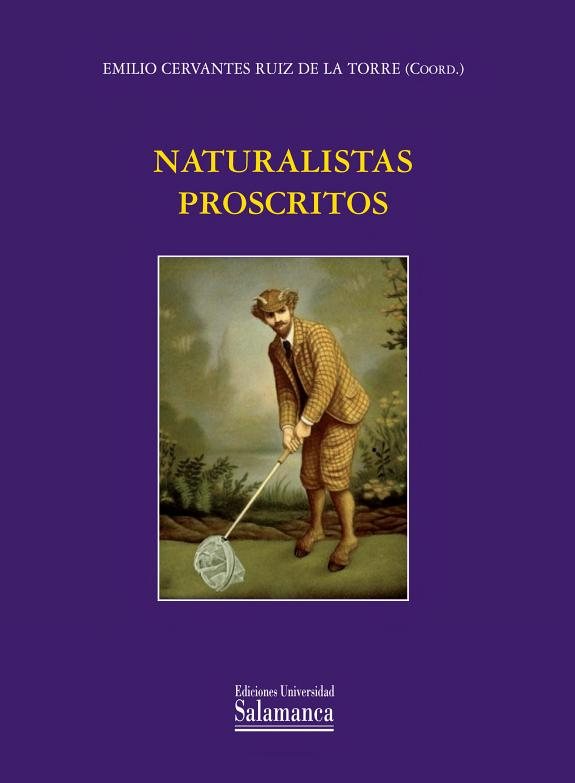 Couverture : Naturallistas proscritos