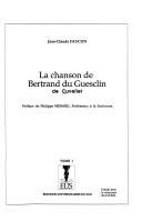 Couverture : La chanson de Bertrand Du Guesclin de Cuvelier