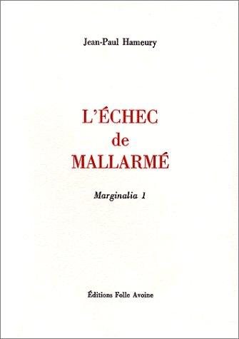 Couverture : L' échec de Mallarmé